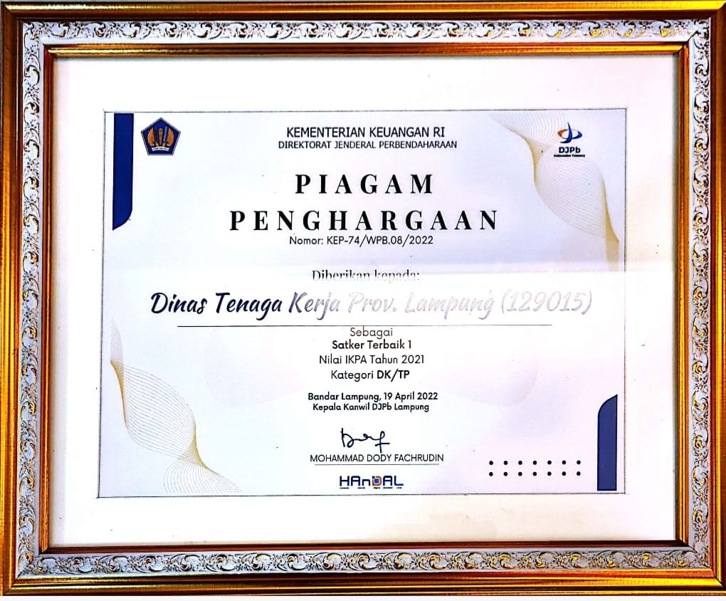 Disnaker Lampung Raih Penghargaan Sebagal Satker Terbaik 1 (satu)  Nilai IKPA Tahun 2021 Kategori DK/TP