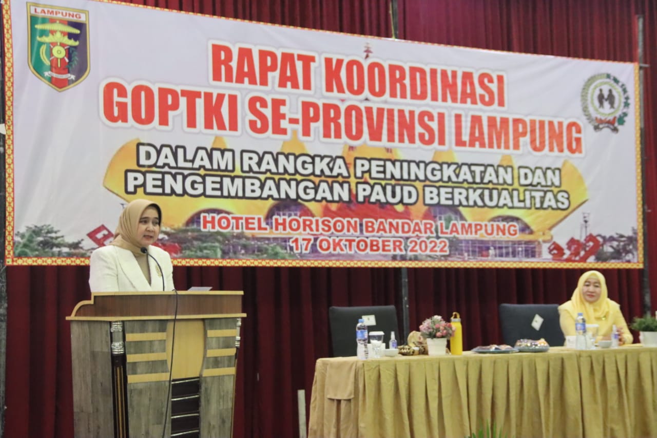 Riana Sari Arinal Buka Rapat koordinasi  GOPTKI seluruh Kabupaten/kota se Provinsi Lampung