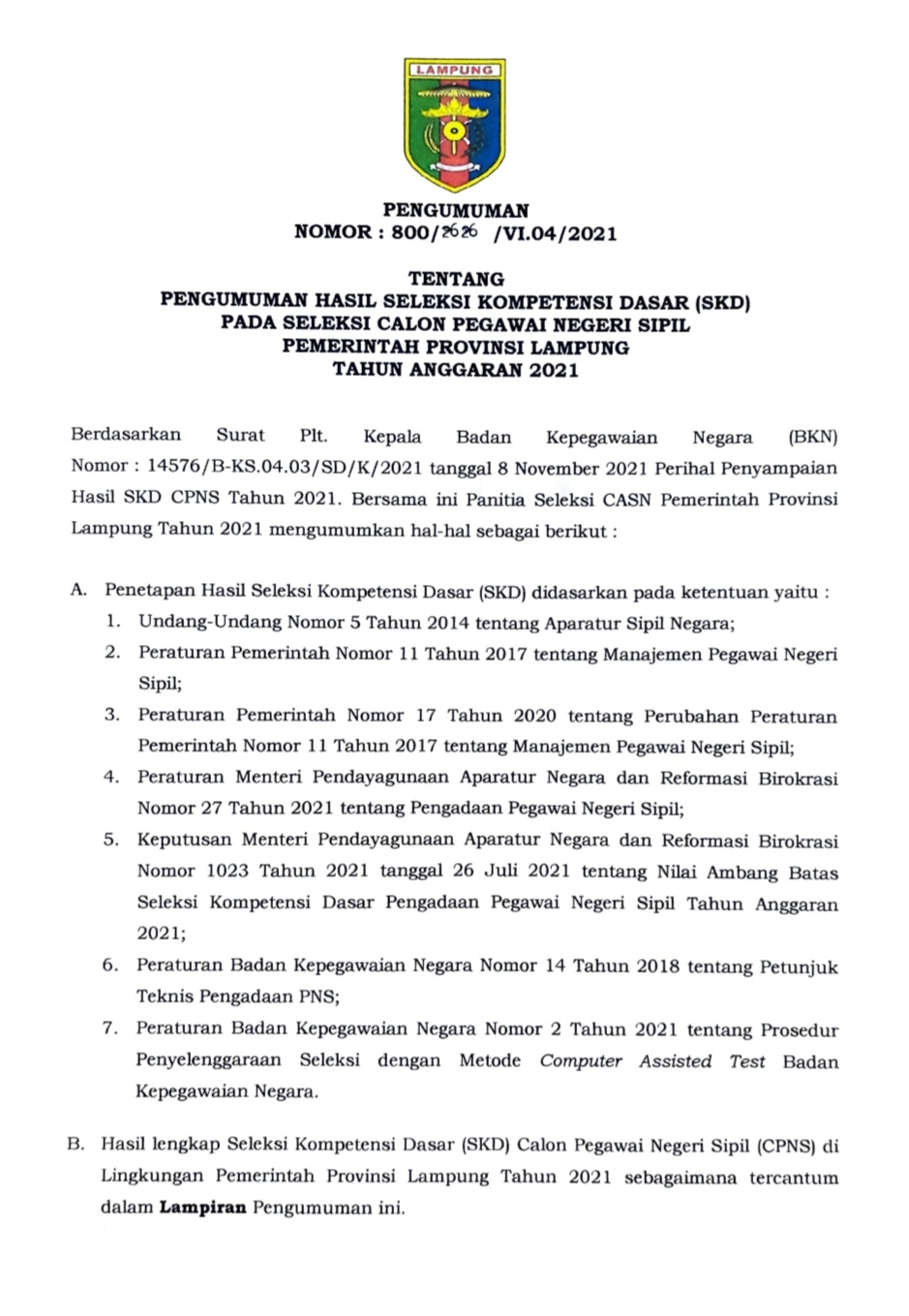 Pengumuman Hasil Seleksi Kompetensi Dasar (SKD) Pada Seleksi Calon Pegawai Negeri Sipil Pemerintah Provinsi Lampung TA 2021
